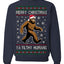 Merry Christmas Ya Filthy Humans Funny Sasquatch Bigfoot Ugly Christmas Sweater Crewneck Sweatshirt