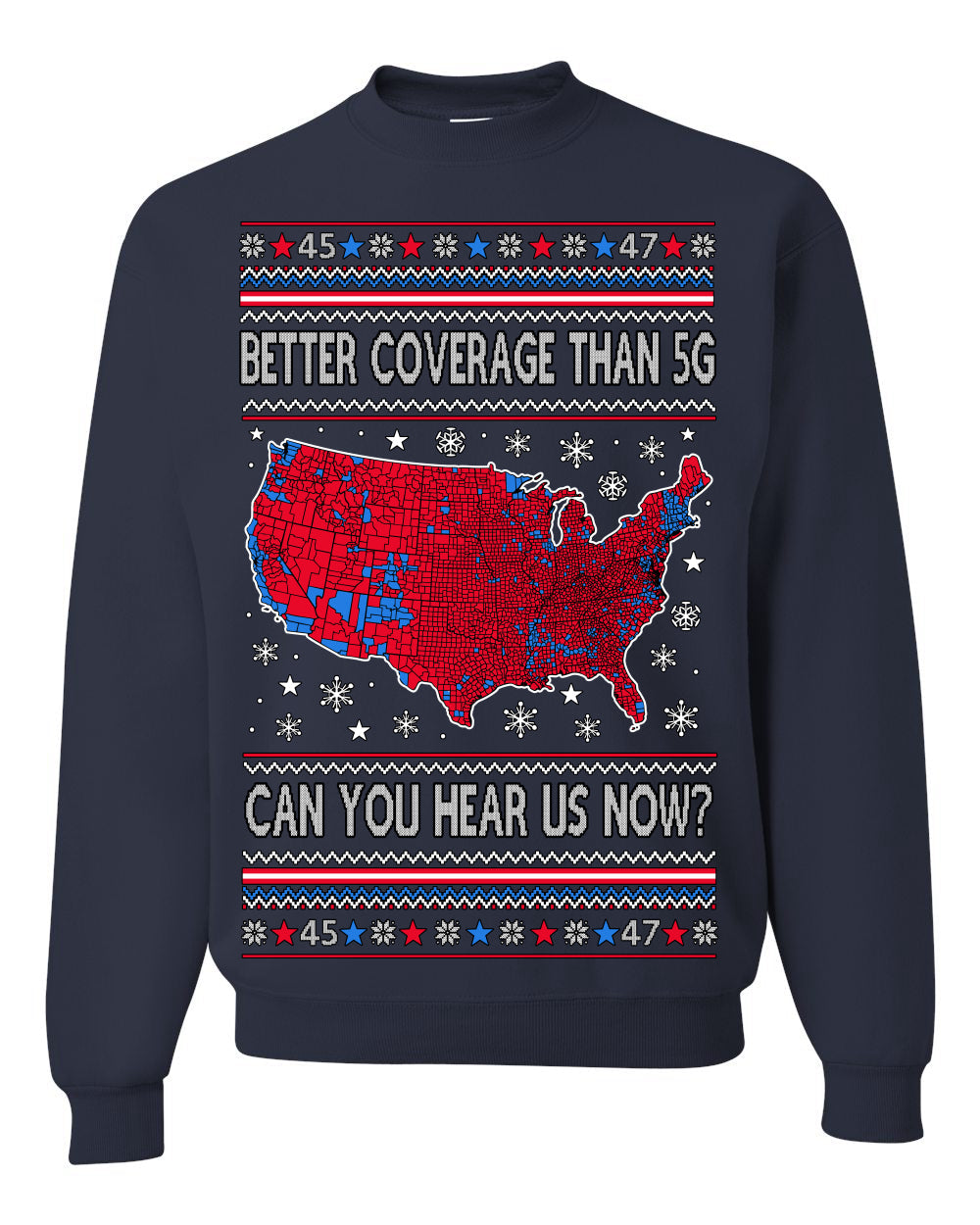 Trump 2024 Better Coverage than 5G Red Wave Landslide Ugly Christmas Sweater Crewneck Sweatshirt