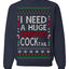 I Need a Huge Christmas Cocktail Funny Dirty Joke Drinking Ugly Christmas Sweater Crewneck Sweatshirt