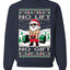 No Lift No Gift Fitness Workout Santa Ugly Christmas Sweater Unisex Crewneck Sweatshirt
