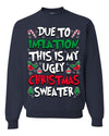 Due To Inflation This Is My Ugly Christmas Sweater Ugly Christmas Sweater Unisex Crewneck Sweatshirt
