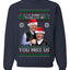 Beginning To Look Like You Miss Us Trump Carlson 24 Ugly Christmas Sweater Unisex Crewneck Sweatshirt