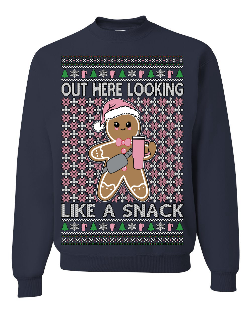 Out Here Looking Like a Snack Cute Xmas Cookie Ugly Christmas Sweater