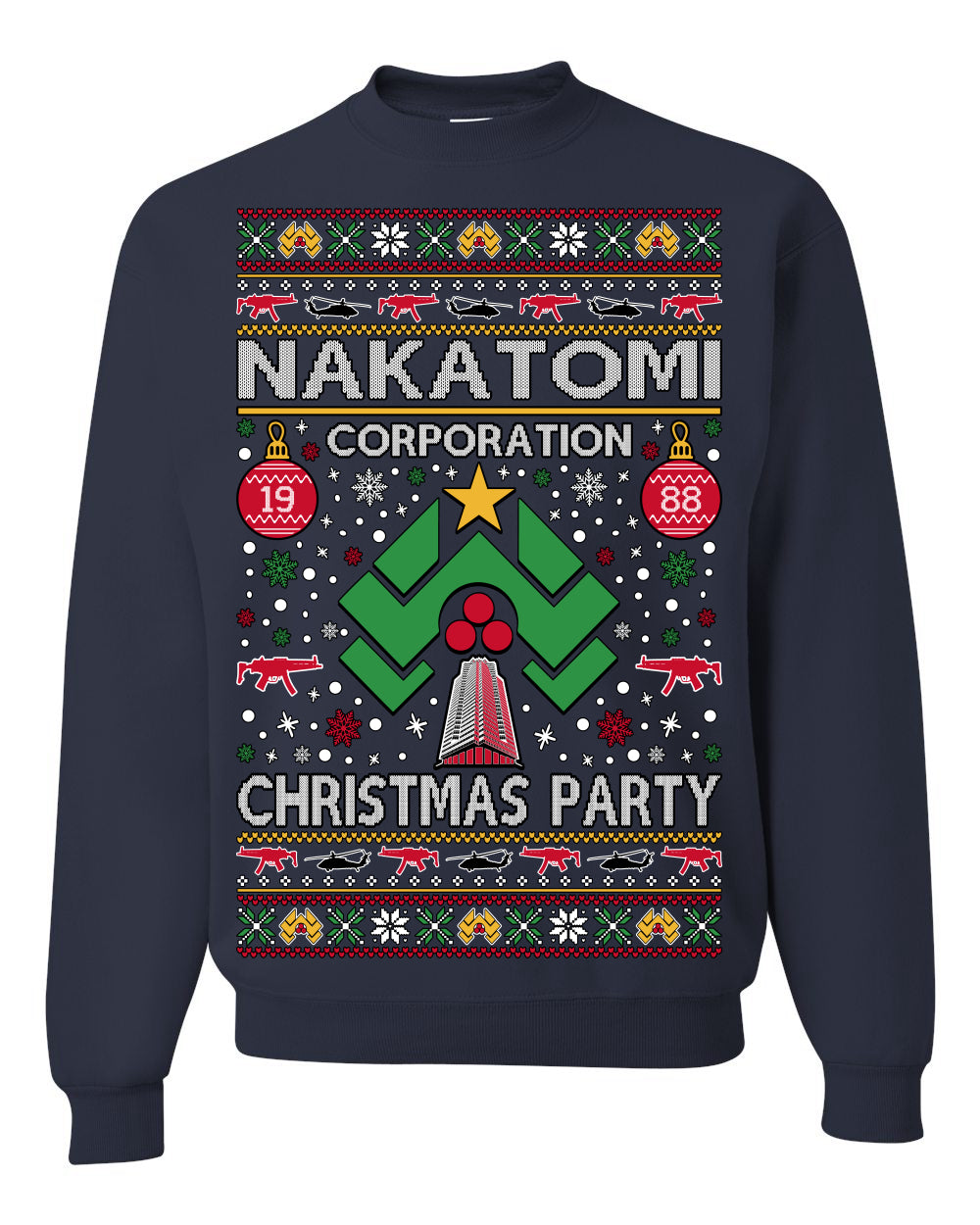 Nakatomi Corporation Christmas Party 1988 Plaza Logo, Classic Die Hard McClane 80s Xmas Movie Quote Ugly Christmas Sweater Crewneck Sweatshirt