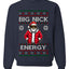 Big Nick Energy, Funny Humor, Ugly Christmas Unisex Sweater, Crewneck Sweatshirts