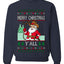 Merry Christmas Y'all Christmas Sweater,Unisex Ugly Christmas Crewneck Sweatshirts