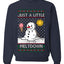 Just A Little Meltdown, Unisex Ugly Christmas Sweater Crewneck Sweatshirts