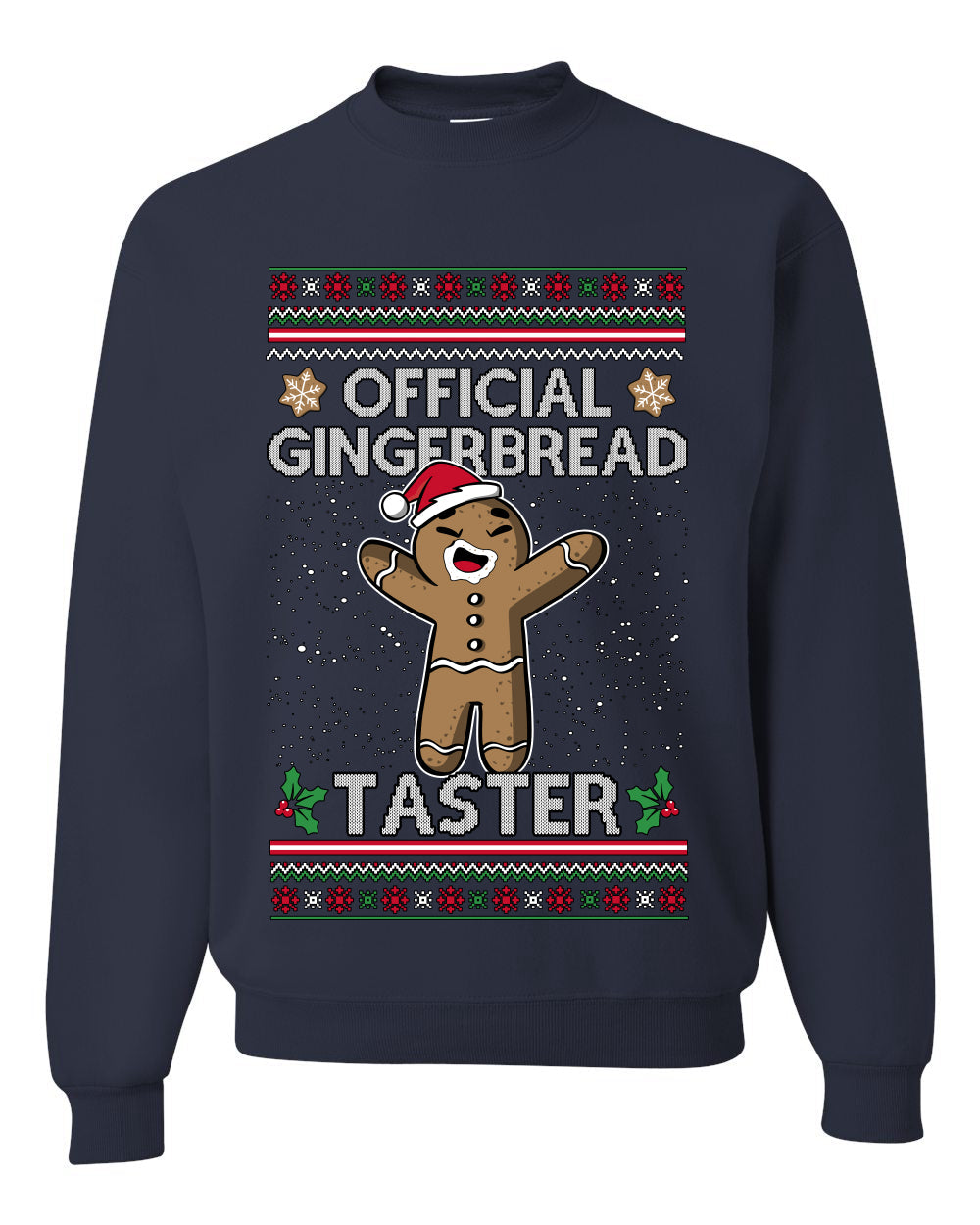 Official Gingerbread Taster, Unisex Ugly Christmas Crewneck Sweatshirts