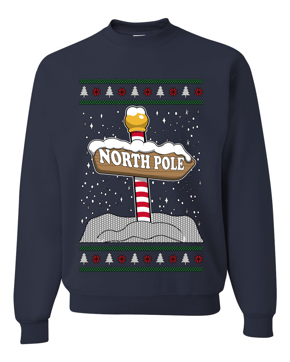 North Pole, Unisex Ugly Christmas Sweater Crewneck Sweatshirts
