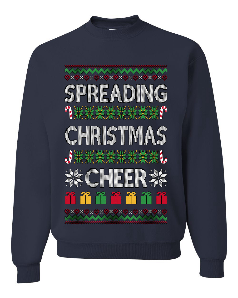 Spreading Christmas Cheer, Unisex Ugly Christmas Sweater Crewneck Sweatshirts