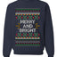 Merry And Bright, Unisex Ugly Christmas Sweater Crewneck Sweatshirts