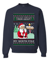Ask Your Mom About My North Pole Naughty Santa, Unisex Ugly Christmas Sweater, Crewneck Sweatshirts