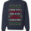 Due To Tariffs This Is My Ugly Christmas Sweater, Unisex Crewneck Sweatshirts