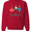 I Like Your Balls Ornament Merry Christmas Unisex Crewneck Graphic Sweatshirt