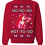 Ho Ho Ho Hot to Go, Viral Midwest Princess Song Dance Pop Star Concert Tour Merch Ugly Christmas Sweater Crewneck Sweatshirt