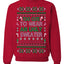 Too Cute to Wear an Ugly Sweater, Funny Xmas Ugly Christmas Sweater Crewneck Sweatshirt