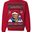 Y'all Got Anymore of that White Christmas Tyrone Biggums Ugly Christmas Sweater Crewneck Sweatshirt