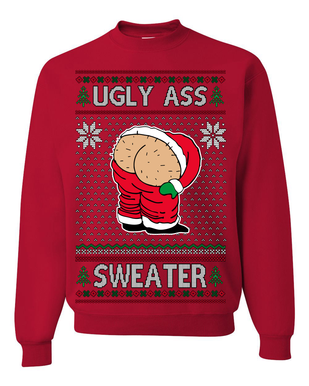 Ugly Ass Sweater Funny Santa Claus Butt Xmas Ugly Christmas Sweater Crewneck Sweatshirt