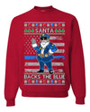 Santa Backs The Blue Pro Police Santa Claus Ugly Christmas Sweater Unisex Crewneck Sweatshirt