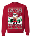No Lift No Gift Fitness Workout Santa Ugly Christmas Sweater Unisex Crewneck Sweatshirt