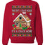 Gingerbread Not A Crack House It's A Crack Home Ugly Christmas Sweater Unisex Crewneck Sweatshirt