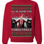 I'll Be Home for Xmas Donald Trump Ugly Christmas Sweater Crewneck Sweatshirt