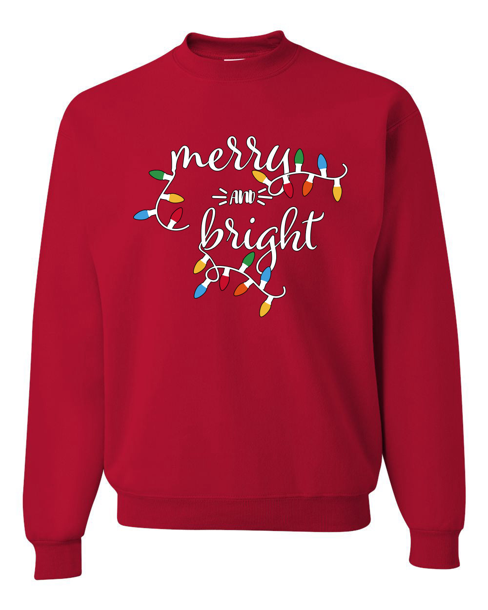 Merry and Bright Christmas Lights, Cute Festive Colorful Christmas Design, Ugly Christmas Unisex Sweater, Crewneck Sweatshirts
