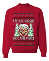 So Good He Came Twice, Unisex Ugly Christmas Sweater, Crewneck Sweatshirts