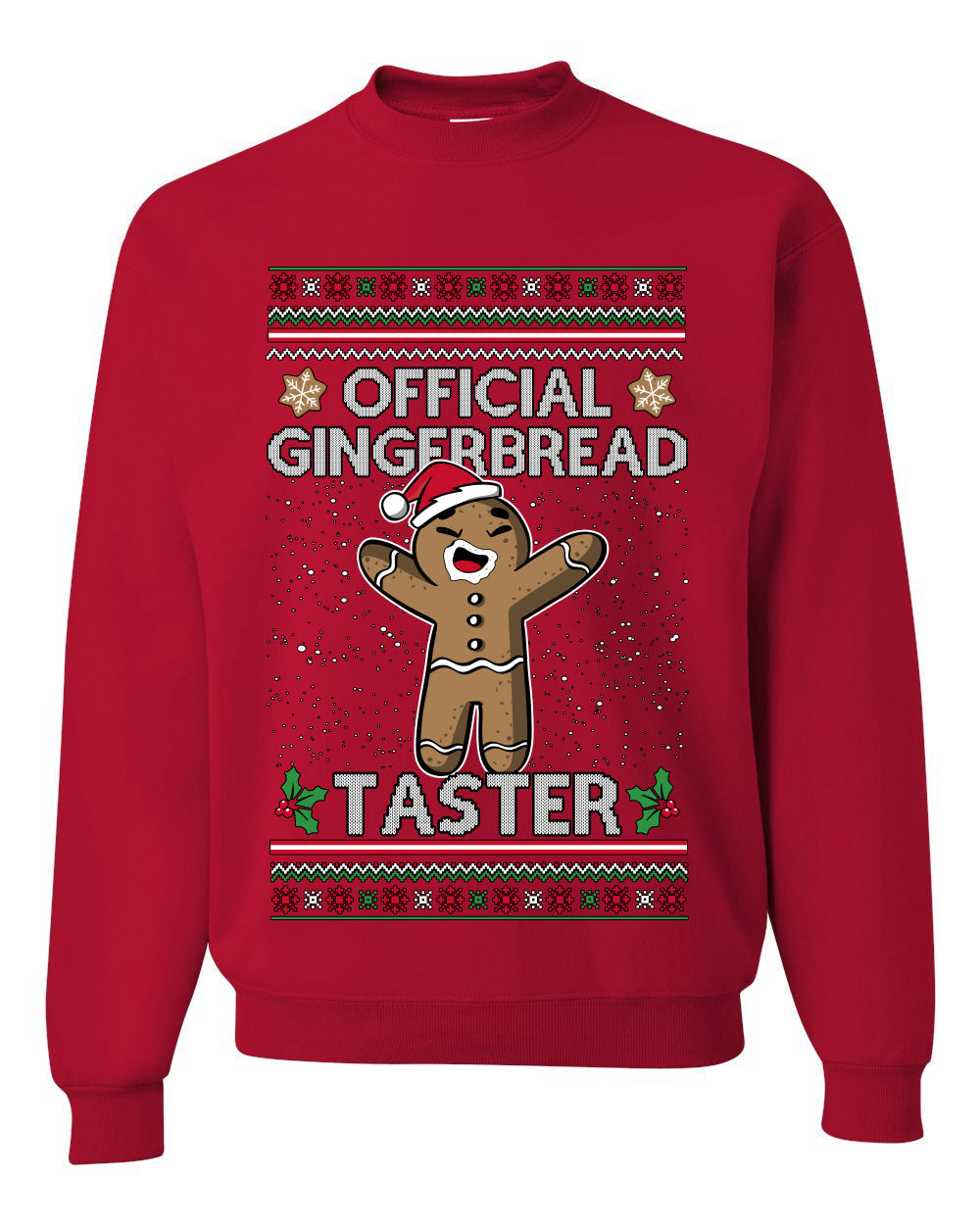 Official Gingerbread Taster, Unisex Ugly Christmas Crewneck Sweatshirts