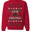 We're Christmas, Unisex Ugly Christmas Sweater, Crewneck Sweatshirts