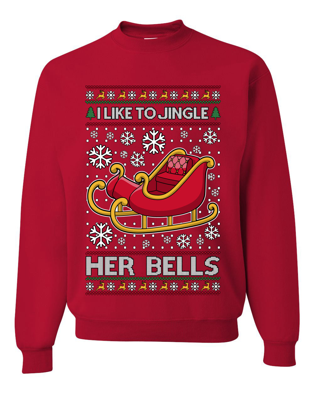 I Like To Jingle Her Bells, Unisex Ugly Christmas Sweater, Crewneck Sweatshirts