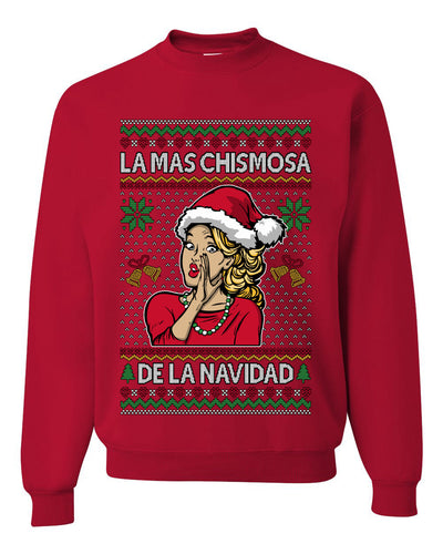 La Mas Chismosa De La Navidad, Unisex Ugly Christmas Sweater, Crewneck Sweatshirts