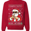 Santa Says 6 7 Numbers Meme, Unisex Ugly Christmas Sweater, Crewneck Sweatshirts