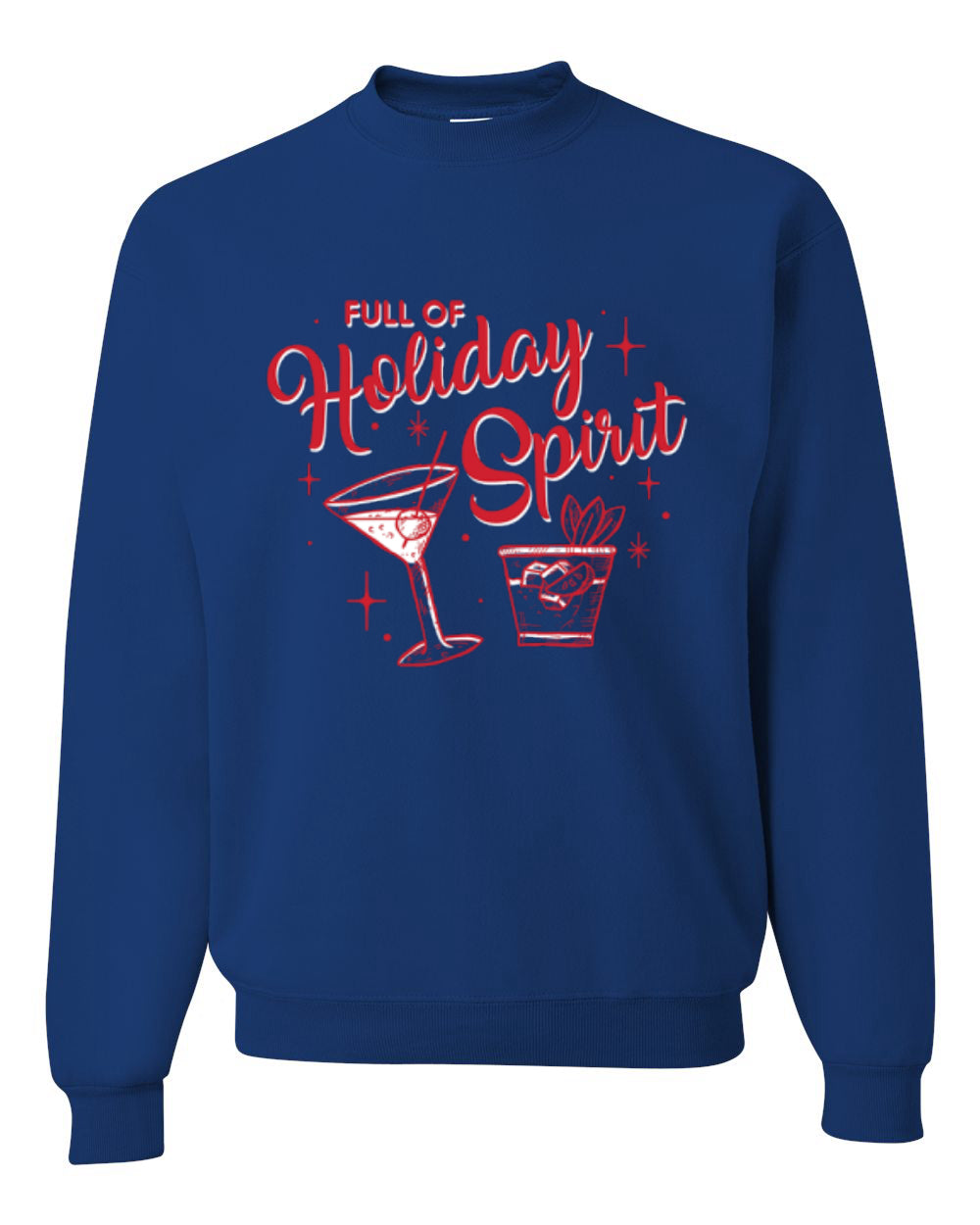 Full of Holiday Spirit, Martini Drink Holiday Design Unisex Christmas Sweater, Crewneck Sweatshirts