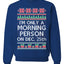 I'm Only A Morning Person on December 25th Ugly Christmas Sweater Unisex Crewneck Sweatshirt