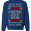 First Christmas With My Hot New Husband Classic Newlywed Ugly Christmas Sweater Crewneck Sweatshirt