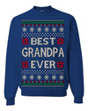 Best Grandpa Ever Classic Winter Holidays Ugly Christmas Sweater Crewneck Sweatshirt