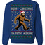 Merry Christmas Ya Filthy Humans Funny Sasquatch Bigfoot Ugly Christmas Sweater Crewneck Sweatshirt
