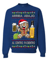 Arriba Abajo Al Centro Pa'Dentro Cheers to Health Salud Ugly Christmas Sweater Crewneck Sweatshirt