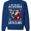 Funny Beer Drinking Santa Ain't No Laws When You're Drinking With Claus Unisex Crewneck Sweatshirt