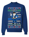 Santa Backs The Blue Pro Police Santa Claus Ugly Christmas Sweater Unisex Crewneck Sweatshirt