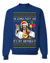 Gonna Party Like It's My Birthday Jesus Ugly Christmas Sweater Unisex Crewneck Sweatshirt
