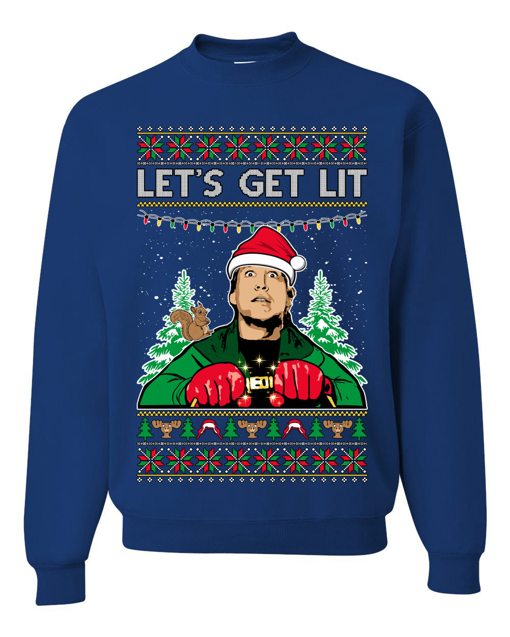 Let's Get Lit Clark Vacation Ugly Christmas Sweater Unisex Crewneck Sweatshirt