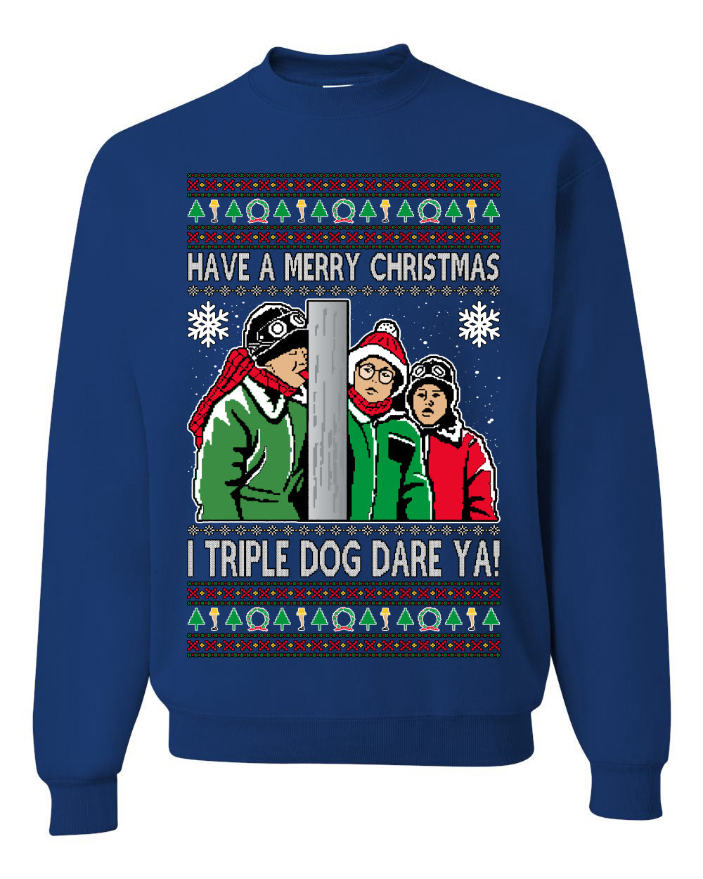 I Triple Dog Dare Ya Merry Story Ugly Christmas Sweater Unisex Crewneck Sweatshirt