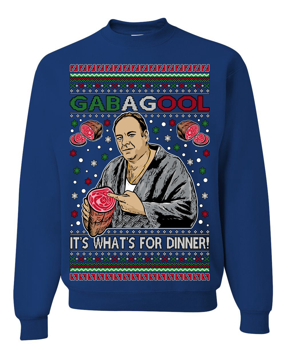 Gabagool It's What's for Dinner, Funny Tony Italian NJ New Jersey Mafia, Classic TV Show Ugly Christmas Sweater Crewneck Sweatshirt