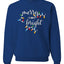 Merry and Bright Christmas Lights, Cute Festive Colorful Christmas Design, Ugly Christmas Unisex Sweater, Crewneck Sweatshirts