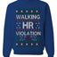 Walking HR Violation, Funny Office Humor Christmas Unisex Sweater, Ugly Christmas Crewneck Sweatshirts
