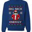 Big Nick Energy, Funny Humor, Ugly Christmas Unisex Sweater, Crewneck Sweatshirts