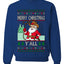 Merry Christmas Y'all Christmas Sweater,Unisex Ugly Christmas Crewneck Sweatshirts