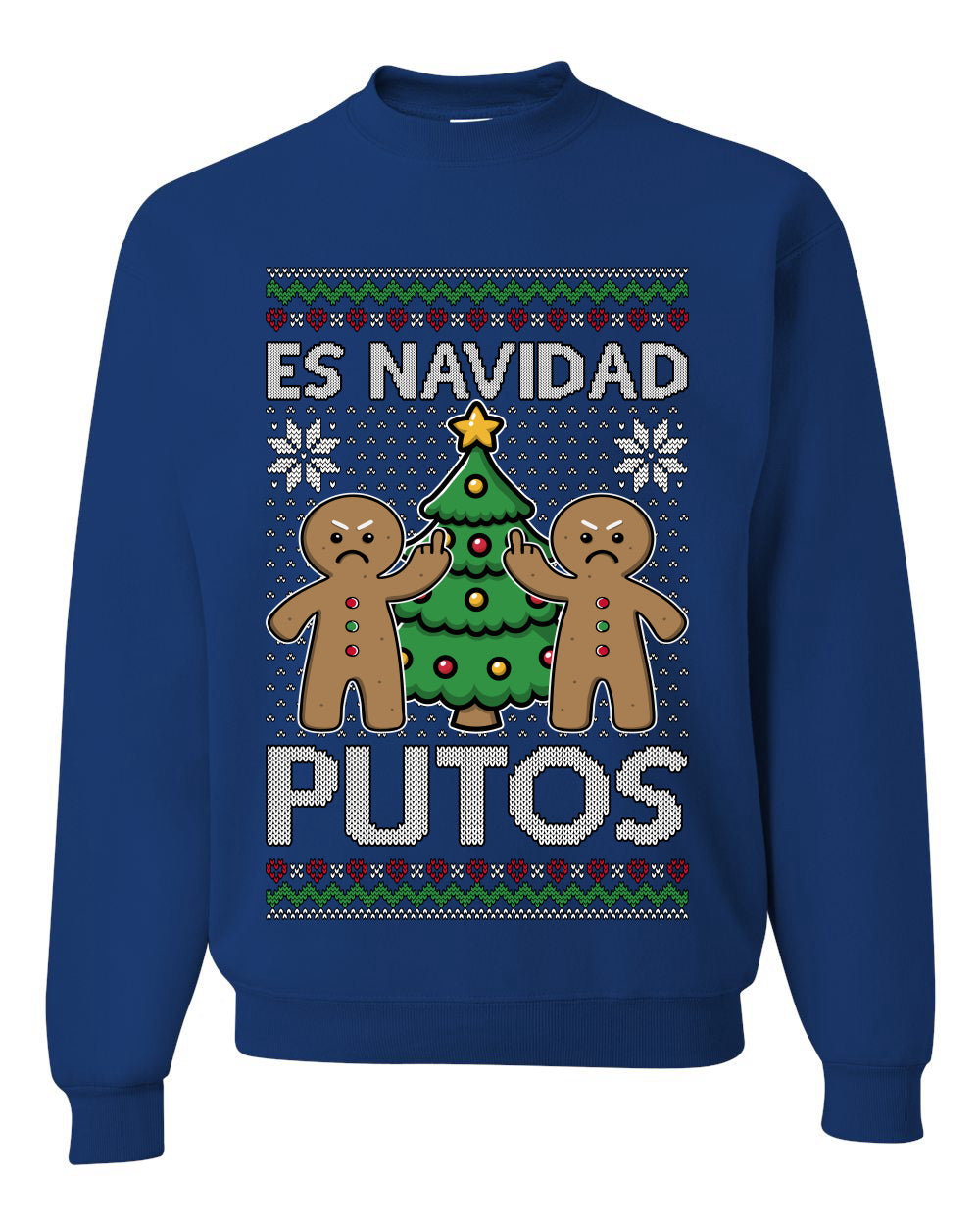 Es Navidad Putos, Unisex Ugly Christmas Sweater, Crewneck Sweatshirts